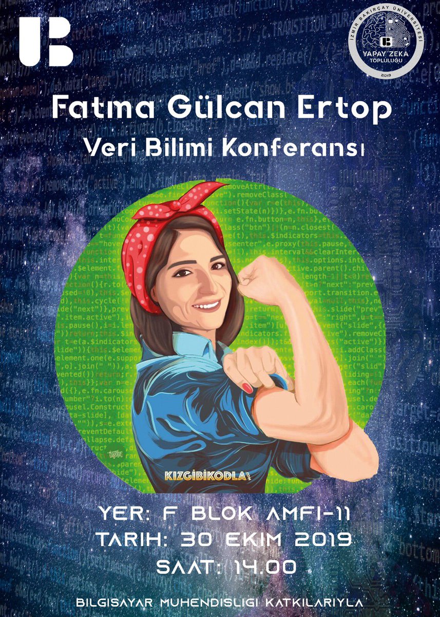 Büyük Veri (Big Data) ve Yazılım Mühendisi, kızgibikodla.com kurucusu Sayın Fatma Gülcan Ertop 30 Ekim Çarşamba günü Bilgisayar Mühendisliğinin de katkılarıyla yapılacak olan ilk etkinliğimizde bizlerle!