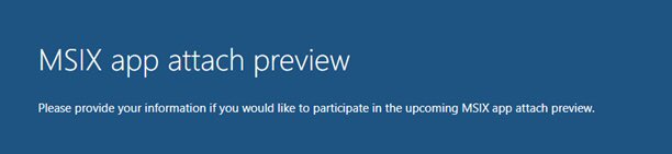 We need your help! #MSIX app attach #preview access. “Please provide your information if you would like to participate in the upcoming MSIX app attach preview.” #WVD #AppManagement #Containers forms.office.com/Pages/Response…
