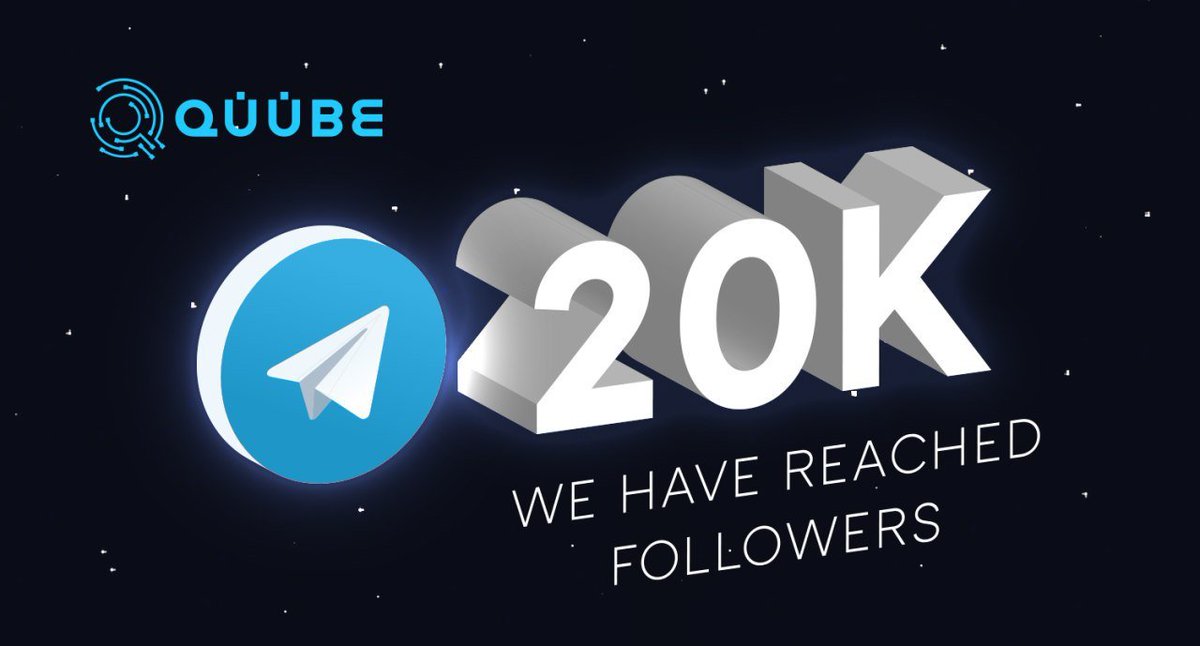 QUUBE_Exchange's tweet photo. Thank you to our amazing community for helping us reach 20,000 followers.  Join us on Telegram at https://t.co/Ue3T0HiGOY https://t.co/3WYdxuwHp5