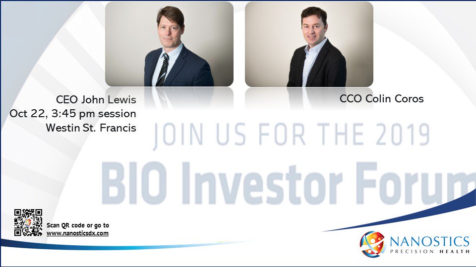 Going to the BIO Investor Forum company talks? CEO John Lewis is presenting on Oct 22. John and CCO Colin Coros look forward to chatting about our diagnostic platform and lead product ClarityDX Prostate. More at nanosticsdx.com/events #BIF19 #diagnostics #prostatecancer