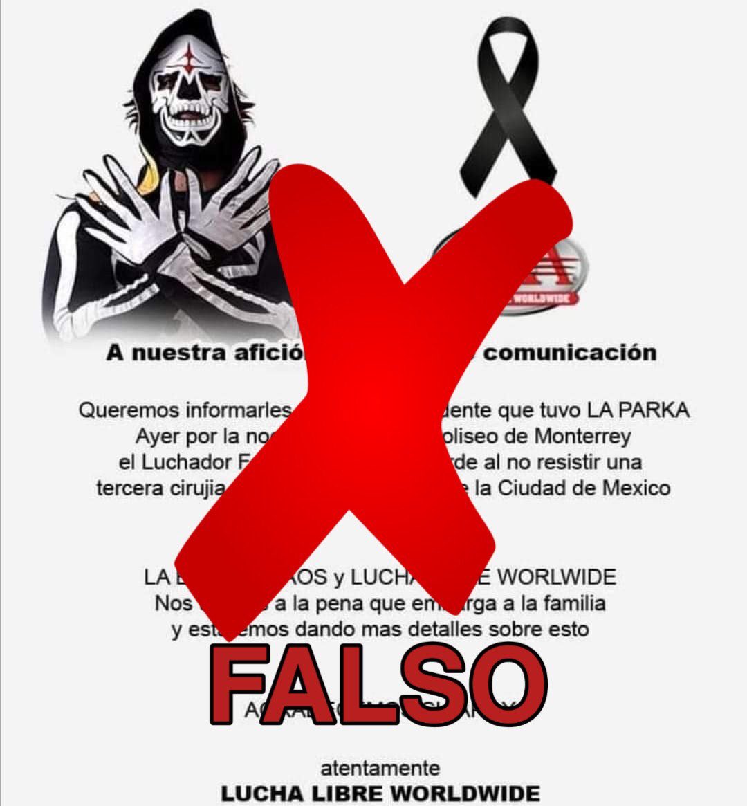 elfrentemx's tweet photo. #FAKE #FuerzaParka TOTALMENTE FALSA LA MUERTE DE "LA PARKA"

En redes sociales trasciende la fake new de la muerte del luchador mexicano "la parka", esto avalado por @luchalibreaaa su familia. https://t.co/fC4oB8eJyq