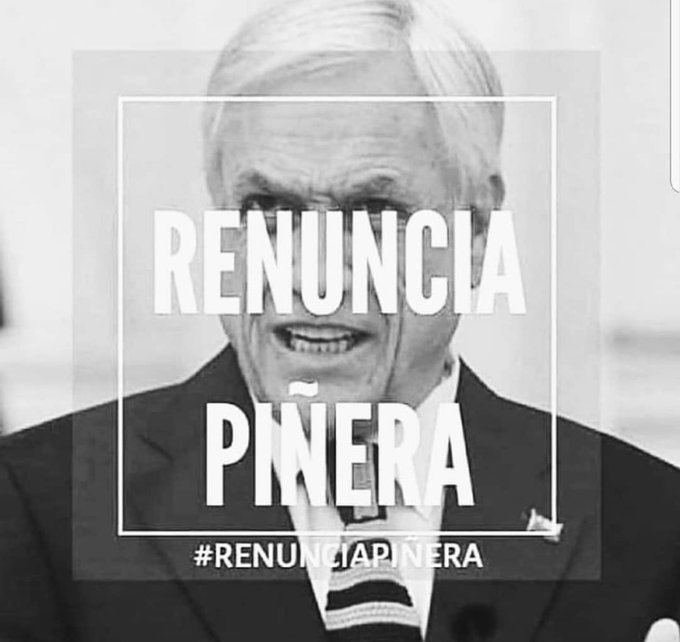 BTDSTTLOYK's tweet photo. Suficiente. La paciencia se agota. #RenunciaPiñera https://t.co/LjWSLc8uu5