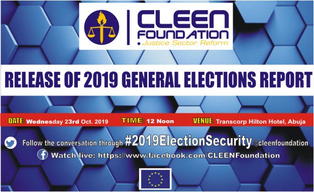cleenfoundation's tweet image. Join us tomorrow for the Release of 2019 General Elections Report #2019ElectionSecurity