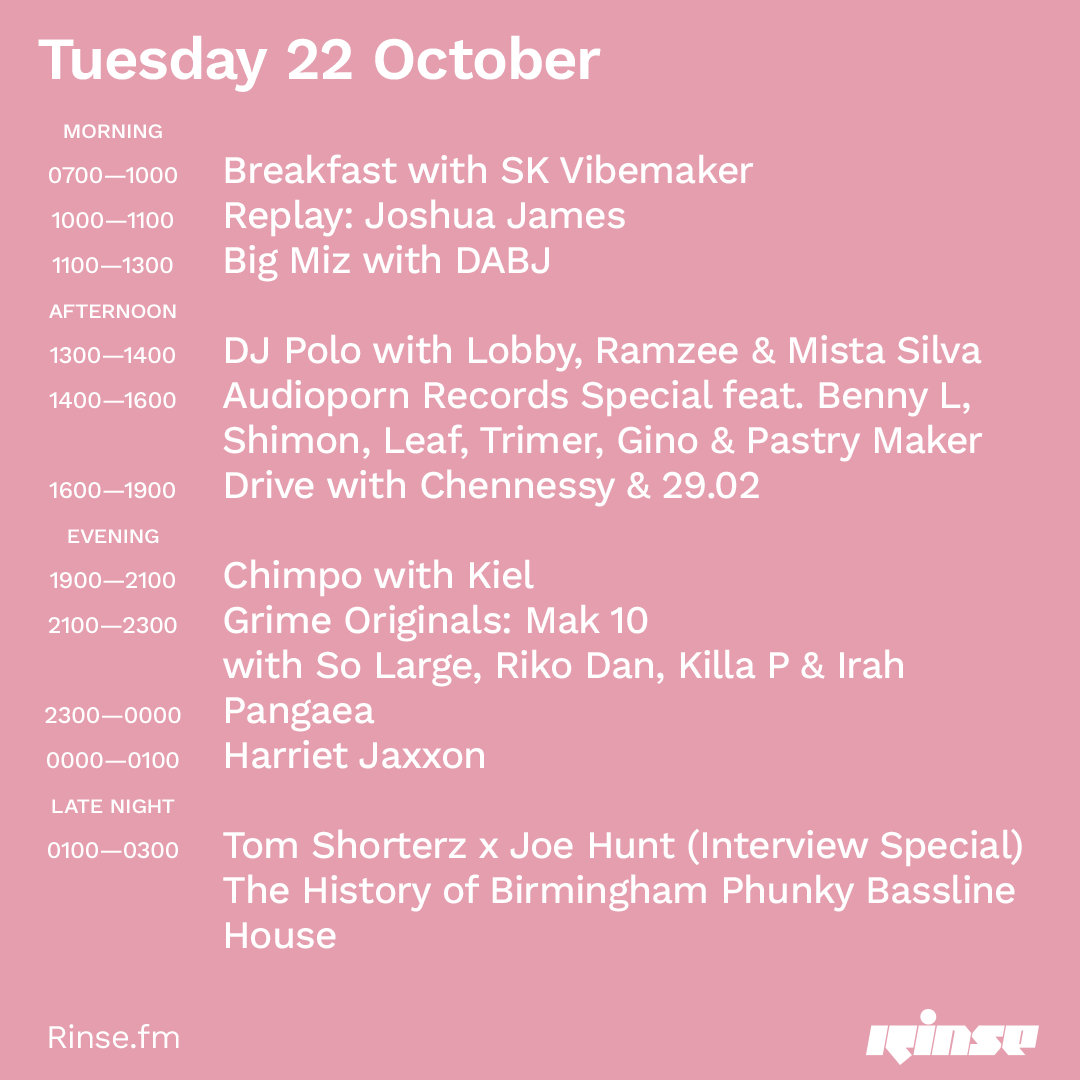 Rinse FM (@rinsefm) on Twitter photo What today on Rinse looks like...
<a href="/SKVibemaker/">SK Vibemaker</a> <a href="/Big__Miz/">Big Miz</a> @DABasementsJams <a href="/DJPOLOUK/">DJ Polo</a> <a href="/MistaSilvaF2D/">SILVA3️⃣✨👑</a> <a href="/RamzeeMusic/">Ramzee 🍫</a> <a href="/AudiopornRecs/">AudioPorn Records</a> <a href="/GodBlessChen/">@GodBlessChennessy</a> @DJMAKTEN <a href="/CHIMPOMCR/">CHIMPO</a> <a href="/GrimeOriginals/">GrimeOriginals</a> <a href="/HARRIETJAXXON/">HARRIET JAXXON</a> <a href="/Shorterz/">Tom Shorterz</a> <a href="/joehuntdj/">Joe Hunt</a>
Only on rinse.fm/player & 106.8FM
#RinseFM What today on Rinse looks like...
<a href="/SKVibemaker/">SK Vibemaker</a> <a href="/Big__Miz/">Big Miz</a> @DABasementsJams <a href="/DJPOLOUK/">DJ Polo</a> <a href="/MistaSilvaF2D/">SILVA3️⃣✨👑</a> <a href="/RamzeeMusic/">Ramzee 🍫</a> <a href="/AudiopornRecs/">AudioPorn Records</a> <a href="/GodBlessChen/">@GodBlessChennessy</a> @DJMAKTEN <a href="/CHIMPOMCR/">CHIMPO</a> <a href="/GrimeOriginals/">GrimeOriginals</a> <a href="/HARRIETJAXXON/">HARRIET JAXXON</a> <a href="/Shorterz/">Tom Shorterz</a> <a href="/joehuntdj/">Joe Hunt</a>
Only on rinse.fm/player & 106.8FM
#RinseFM