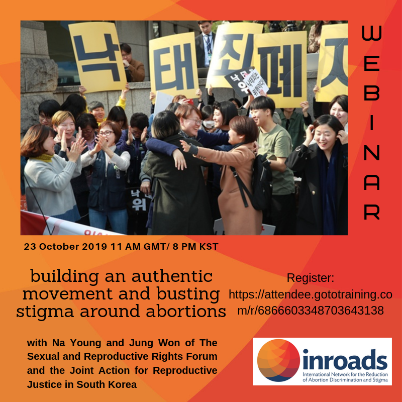 inroadsGlobe's tweet photo. Join us tomorrow for a webinar to learn from Na Young and Jung Won from South Korea about #socialmovements #abortionactivism #bustingstigma in the #globalsouth for #unmarried #young #LGBTQ #wemakeinroads https://t.co/NovFDT9vv9