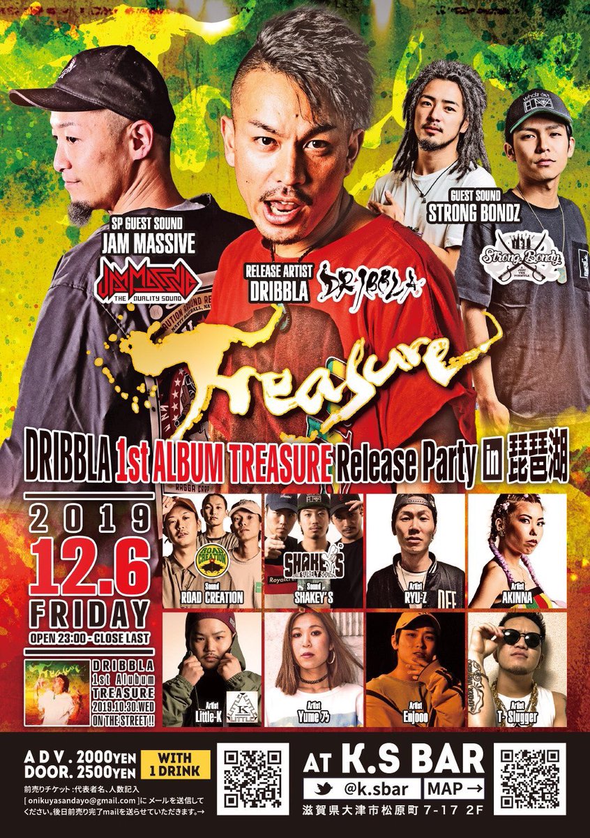 DRIBBLA0828's tweet photo. 12/6(金)
アルバムツアー滋賀決定しました！

宜しくお願い致します！

#Treasure
#リリパ
#Roadcreation
#strongbodz
#JamMassive
#DRIBBLA https://t.co/hwioio6GmI