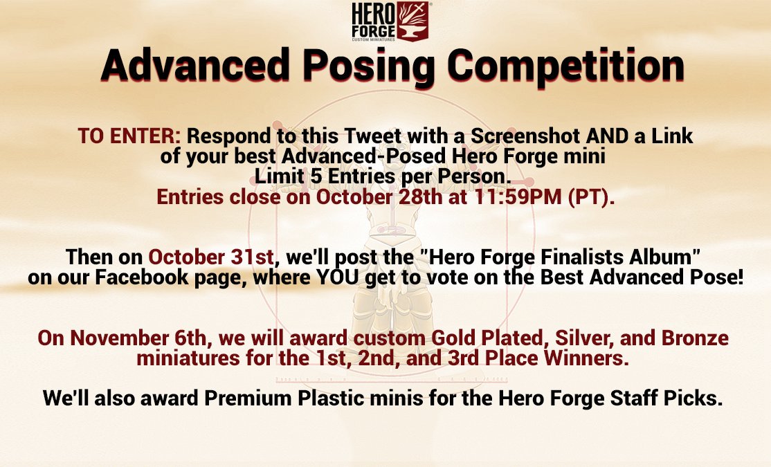 HeroForgeMinis's tweet photo. We're holding an Advanced Posing Contest!⚔️Respond to this Tweet with a Screenshot &amp; Link of your Best Advanced Posed Hero Forge mini. 

Winners will receive a FREE Custom Mini!✨
Entries close on October 28th at 11:59PM (PT)🕛

For Rules and Conditions, see the Images Below. https://t.co/DSybXPPTSU