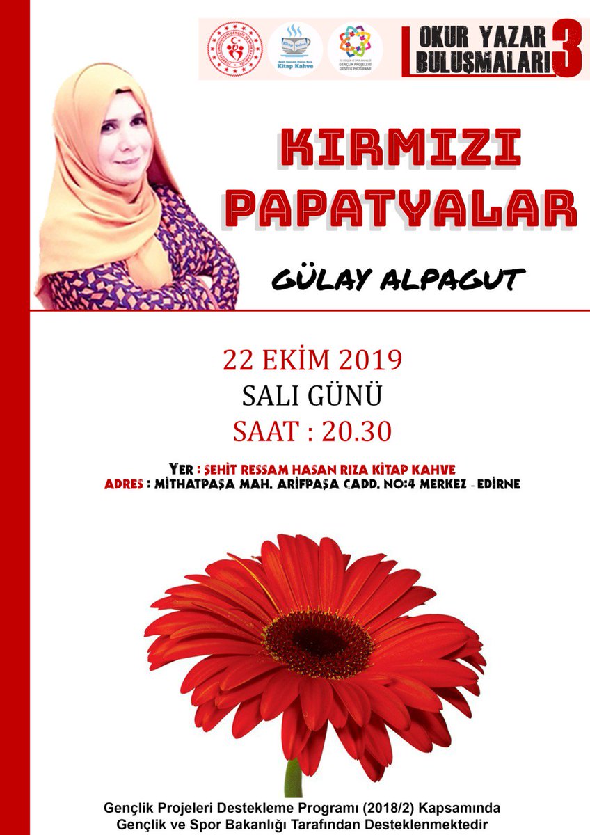 📍 "Okur-Yazar" Buluşmaları - 3

Gazeteci - Yazar Gülay Alpagut'un katılımlarıyla "Kırmızı Papatyalar" konulu söyleşi programına herkes davetlidir.

🗓 22 Ekim 2019 Salı
⏰ 20.30
📍Şehit Ressam Hasan Rıza Kitap Kahve
<a href="/MUHAMMETCARTI/">Muhammet Ecevit Carti</a> <a href="/mbulut06/">Mehmet BULUT</a>
