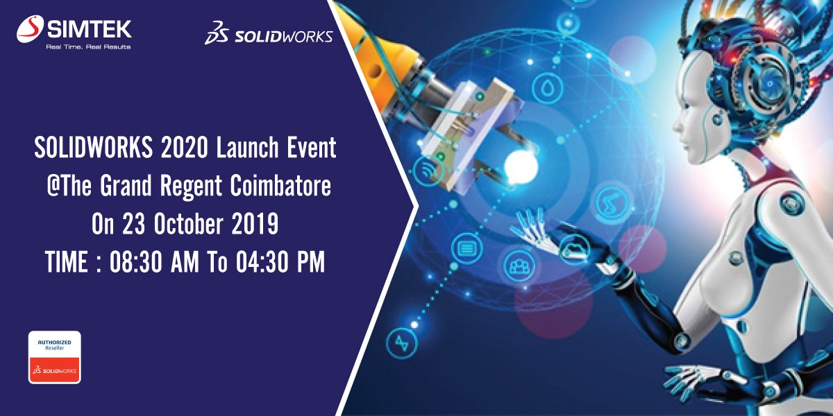 SIMTEKINDIA's tweet photo. Explore #SOLIDWORKS 2020 launch with latest Enhancements & Upgrades @ The Grand Regent on 23rd Oct at 8.30 am.
Reserve Your Seat Today:
https://t.co/jgaqJEX7gV
#SWX2020launch #SIMTEKSOLIDWORKSLAUNCH #SolidworksReseller ##Innovationday #designengineers #SIMTECHNO https://t.co/AubQteiir0