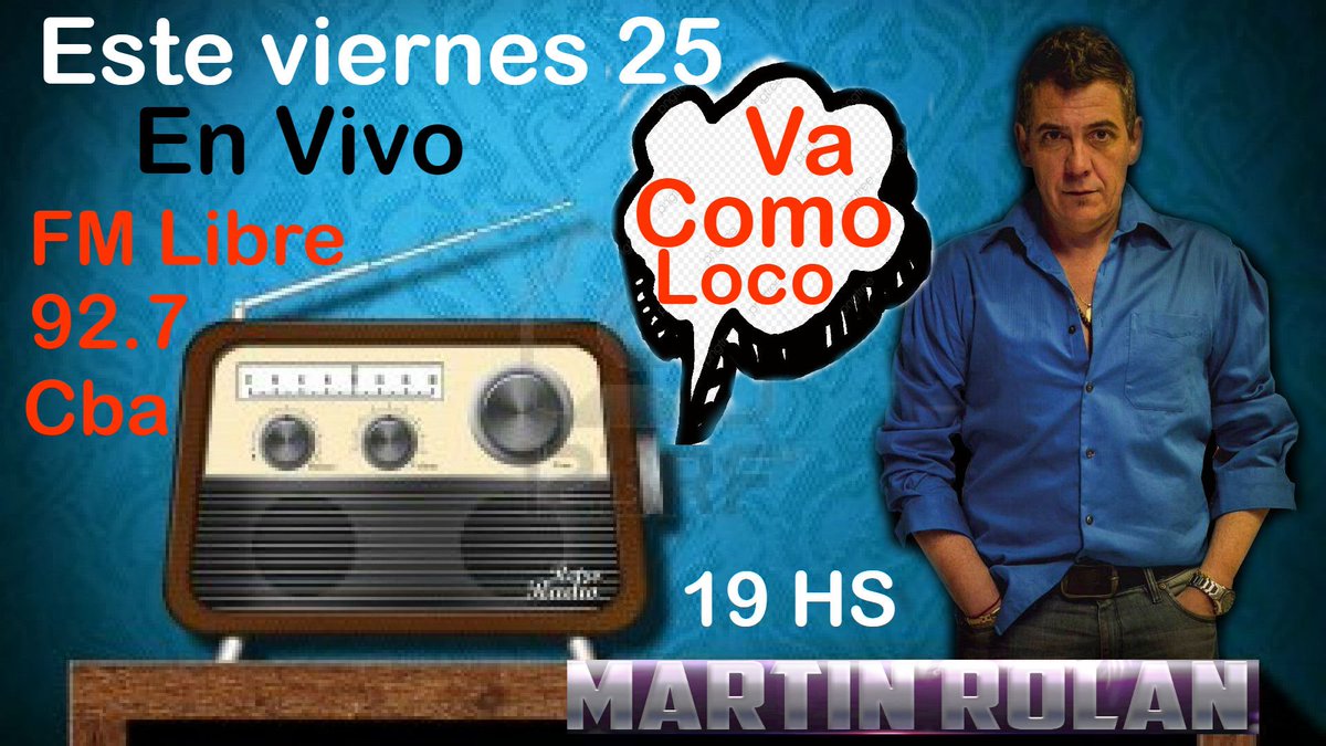 martinrolangok's tweet photo. Este viernes en vivo 19 hs #vacomoloco Fm libre 92.7 Cba
#nuevodisco #enelnombredelpadre #cuarteto bien #hdc #martinRolan con @takacba https://t.co/cbGd2yCPcr