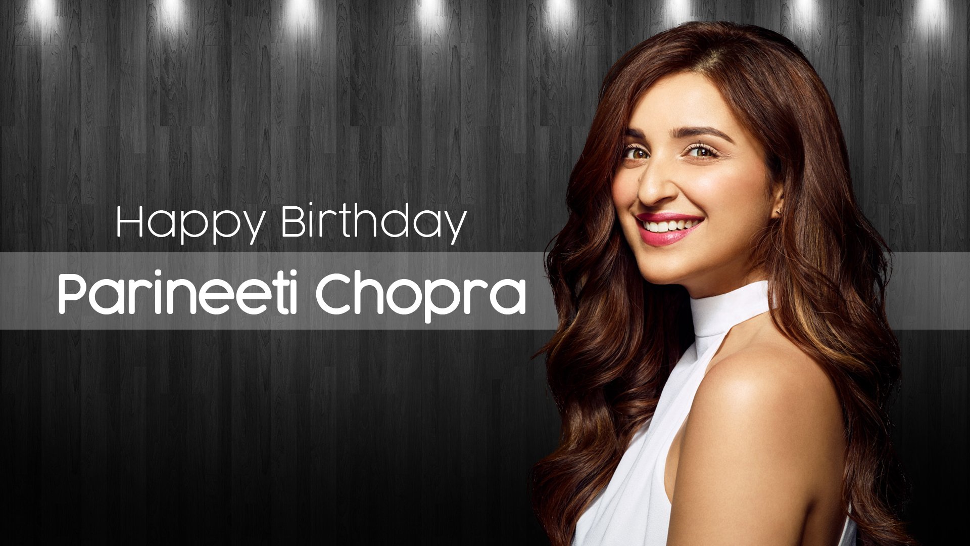 Duke wishes a very Happy Birthday to Parineeti Chopra.  