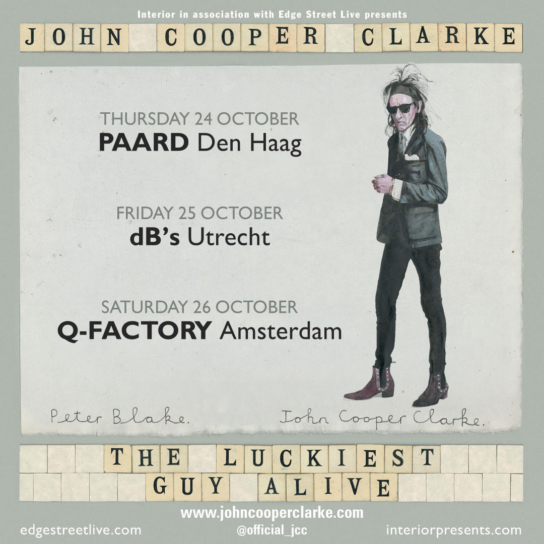 #JohnCooperClarke, punkdichter avant la lettre doet 3 optredens in Nederland. <a href="/paard_denhaag/">Paard</a> , <a href="/dBsUtrecht/">dB's</a> en <a href="/QFactory_Adam/">Q-Factory Amsterdam</a>