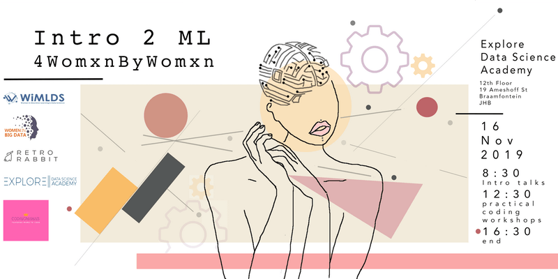 GirlCode_za's tweet photo. A consortium of #WomenCommunities would like to invite you to our workshop on #MachineLearning. No coding experience required; just a curious mind &amp; attitude!

Register to join: https://t.co/3X8LEENjRg https://t.co/Y8gYJzYEPq