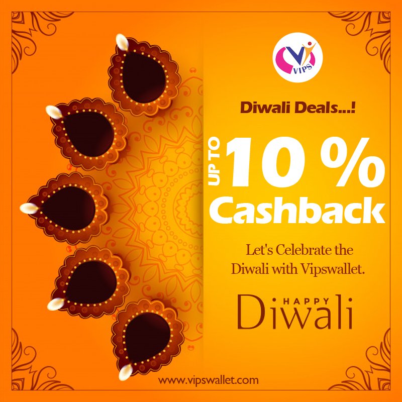 Diwali Deals...!
Up To 10 % Cashback.
Let's Celebrate the Diwali with Vipswallet. 
vipswallet.com  
𝗗𝗼𝘄𝗻𝗹𝗼𝗮𝗱 > 𝗥𝗲𝗳𝗲𝗿 > 𝗘𝗮𝗿𝗻
play.google.com/store/apps/det…
#vipswallet #Diwali2019 #diwalioffer #diwalicashback #Vispwalletdiwali