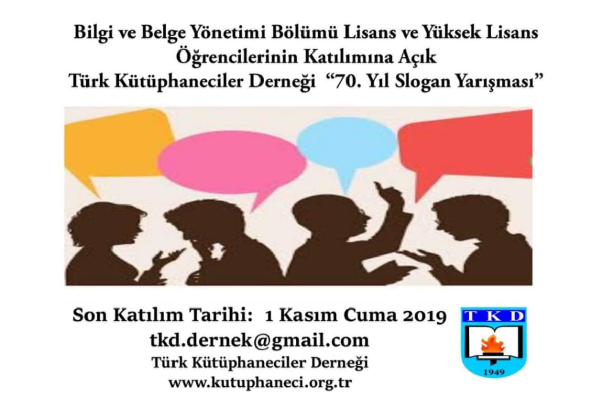 Türk Kütüphaneciler Derneğinin kuruluşunun 70. Yıl etkinliklerinde kullanmak üzere derneğin oluşum amacını yansıtan yaratıcı ve çarpıcı sloganların üretileceği bir "70 Yıl Slogan Yarışması" düzenledik.