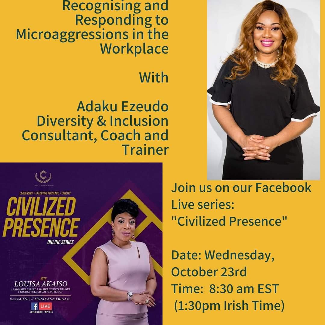 ItsAdaku's tweet image. #Microaggressions are very harmful to the well-being of our #organisations, #communities,  and the #mentalhealth of others.
It shows up in our everyday interactions with people and institutions. Join the conversation tomorrow. #Civility #InclusiveWorkplaces #RespectDifference