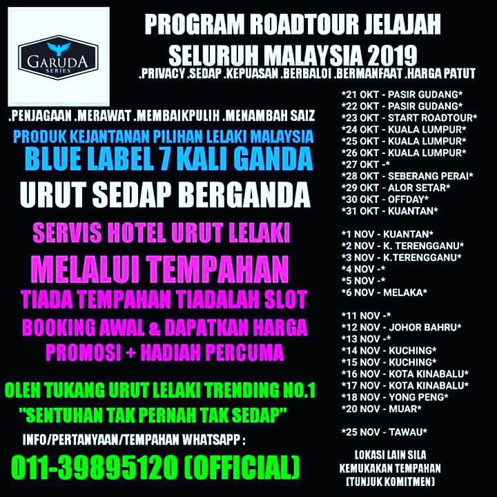 GarudaSeriesHq2's tweet photo. Bye2 Jb....esok Abg GS akan start gerak ke Kuala Lumpur &amp; lain2 negeri untuk PROGRAM JELAJAH ROADTOUR 1 MALAYSIA PAKEJ SERVIS HOTEL RAWATAN URUTAN KESIHATAN LELAKI SEDAP BERGANDA....kepada semua pelanggan yg telah buat tempahan kami ucapkan JUTAAN TERIMA KASIH... https://t.co/zWU2XjYxJn