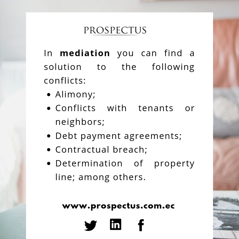 ProspectusLF's tweet photo. When you can use Mediation?
#ProspectusReminds #MediationTips #Ecuador
To learn more, please contact us at info@prospectus.com.ec
Remember that these materiales are for informational purposes only, and it does not constitute legal advice. https://t.co/gt4MyFFLhU
