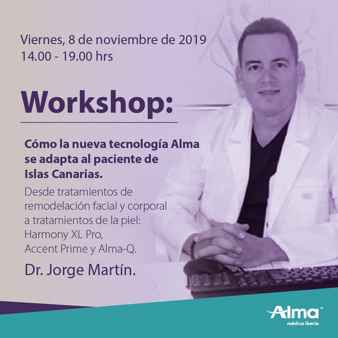 #savethedate Reserva tu plaza en el próximo #WorkshopAlma "Cómo la nueva tecnología Alma se adapta al paciente de Islas Canarias", impartido por el Dr. Jorge Martín.

Reserva tu plaza llamando al 619 351 961 o escribiendo a marketing@almalasers.es

almalasersmedica.es