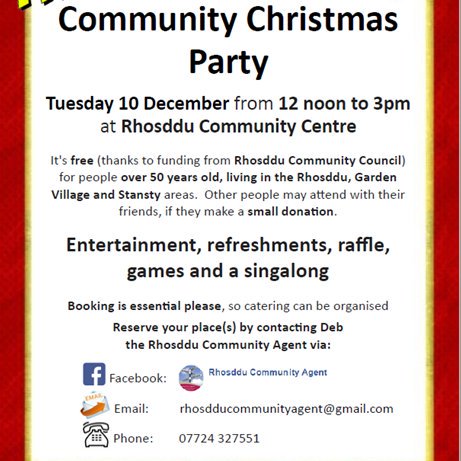 Deb the Rhosddu Community Agent is arranging a free Christmas party for people 50+ in the Rhosddu area - get in touch with her using info in the picture to book your place.