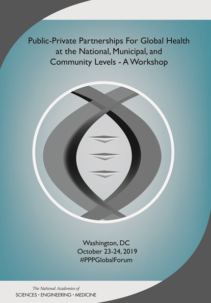 NASEM_Health's tweet photo. Join the #PPPGlobalForum tomorrow for its 2-day workshop exploring the enabling environments for global health PPPs at the national, municipal, and community levels. #globalhealth #ppp #partnershipbuilding  https://t.co/vxcrC2Gw1R https://t.co/jqMDA3AVwZ