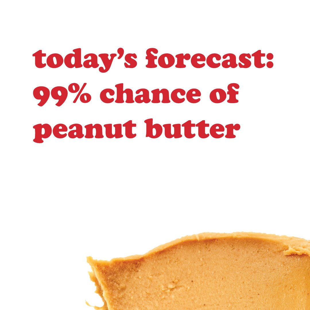 nutterpuffs's tweet photo. my favorite type of weather 🤤🥜

https://t.co/eeLHTI65Un #weatherforecast #qotd #peanutbutter https://t.co/cjkivgZdXv
