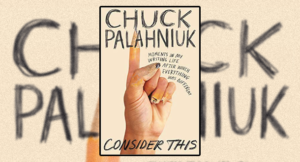 LitReactor.com (@litreactor) on Twitter photo Follow & retweet for a chance to win 1 of 8 copies of CONSIDER THIS, Chuck Palahniuk's new writing memoir! Will be mailed directly from Chuck! Deadline = end of day Saturday 10/26. Winners announced Monday Oct. 28th. US residents only, please. <a href="/chuckpalahniuk/">Chuck Palahniuk</a> <a href="/GrandCentralPub/">Grand Central Pub</a> Follow & retweet for a chance to win 1 of 8 copies of CONSIDER THIS, Chuck Palahniuk's new writing memoir! Will be mailed directly from Chuck! Deadline = end of day Saturday 10/26. Winners announced Monday Oct. 28th. US residents only, please. <a href="/chuckpalahniuk/">Chuck Palahniuk</a> <a href="/GrandCentralPub/">Grand Central Pub</a>