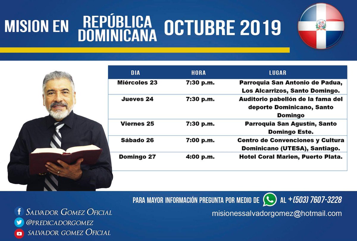 predicadorgomez's tweet photo. Hermanos en República Dominicana, les comparto la programación de predicas donde estaré participando, gracias a la invitación de Movimiento Matrimonio Feliz Oficial, acompáñanos. https://t.co/kxXCj6KOsT