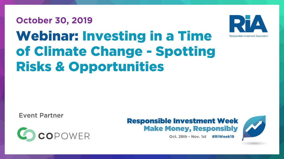 RIACanada's tweet photo. #Webinar: Learn how to identify #climaterisks & opportunities in your portfolio with experts from @CoPowerInc @agf @kindwealth_ca and @ESGGlobalAdv on Oct. 30! Register now: https://t.co/kimnCIqKFd #RIWeek19 #ESG #ClimateChange https://t.co/zVdmnqQWrn
