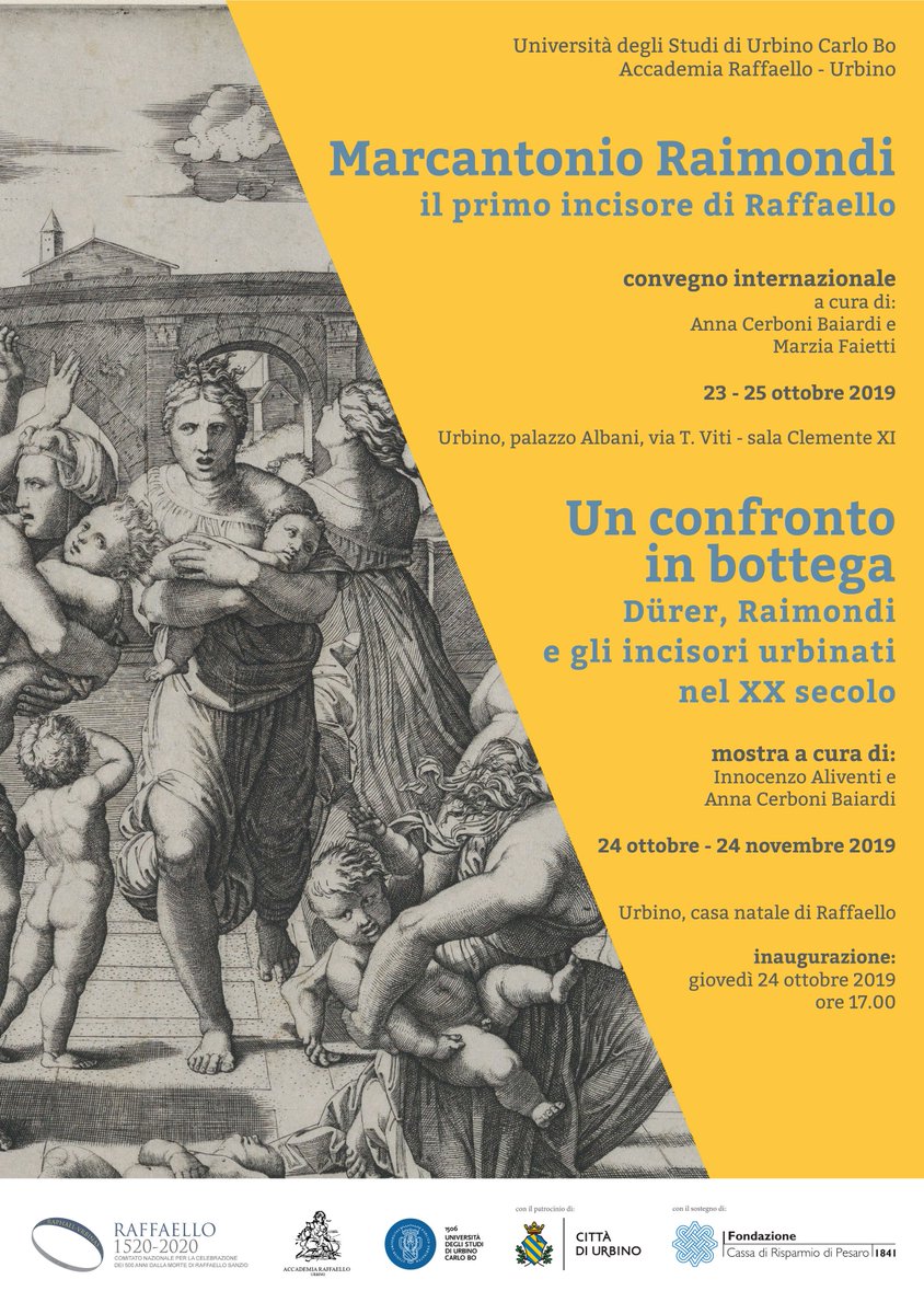 UN CONFRONTO IN BOTTEGA
Dürer, Raimondi e gli incisori urbinati nel XX secolo

Giovedì 24 ottobre 2019 ore 17.00, nella Bottega di Giovanni Santi, Casa natale di Raffaello

24 Ottobre - 24 Novembre 2019
Casa natale di Raffaello