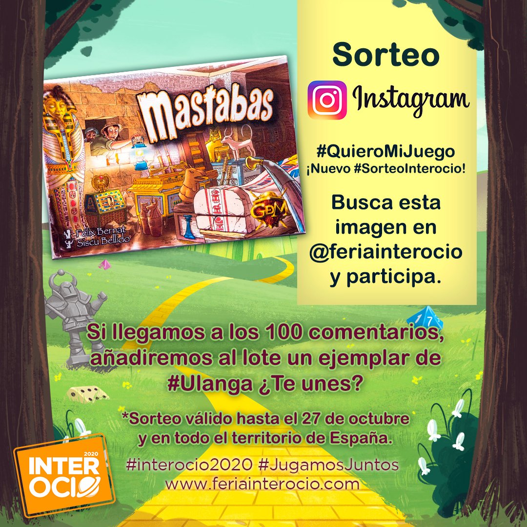 FeriaInterOcio's tweet photo. ¡ #QuieroMiJuego! 

Nuevo #SorteoInterocio. A través de nuestro Instagram, y hasta el próximo 27 de octubre, podrás conseguir un ejemplar de #Mastabas, de @Guerrademitos .

¿Te unes? ¡Busca la imagen del sorteo y participa!

🧩 En #Interocio2020, #JugamosJuntos https://t.co/4iZJ4MaRfQ