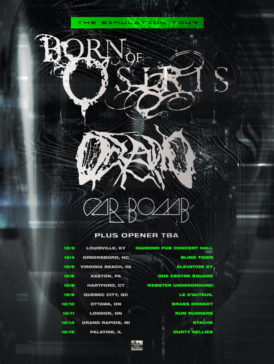 EJShannonMGMT's tweet photo. @BOOOfficial has just announced new tour dates with @oceanometal and @carbombofficial in December!
#bornofosiris #thesimulationtour #oceano #carbomb https://t.co/W0yr9NjLk8
