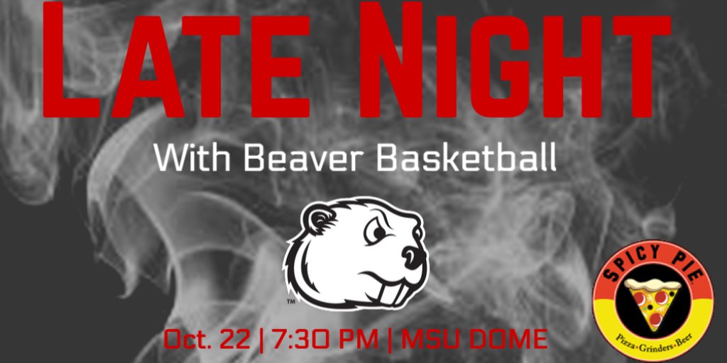 MSURedAlert's tweet photo. Join us at Late Night with Beaver Basketball, sponsored by Spicy Pie, at 7:30pm in the MSU Dome 🏀 Join in the fun and get your first look at the teams ‼️
#BuildTheDam https://t.co/SRYnRGl6II
