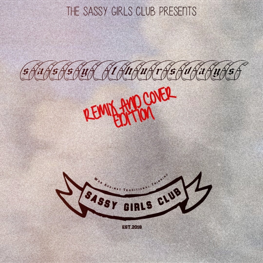 SassyGirlsClub_'s tweet photo. That's a remix or cover every Thursday for the month of November https://t.co/t134Ux6Xq7