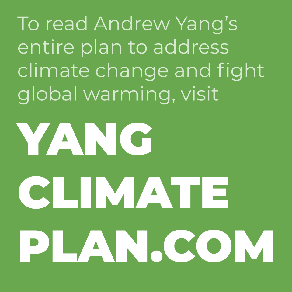HumanityTexas's tweet photo. Have you read the #YangClimatePlan? https://t.co/y4gJJTnUiW