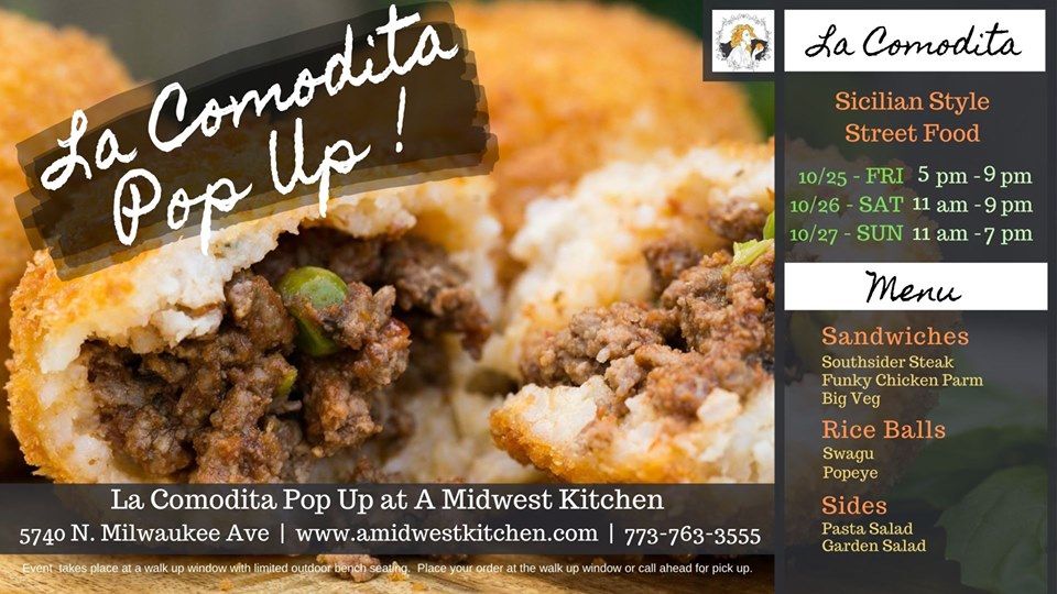THIS WEEKEND!!!  OCT25, OCT 26, OCT 27  PRE-ORDER HERE: buff.ly/2N85S8S

La Comodita is back on the Northwest side! Come down to A Midwest Kitchen's walk-up window to get the goods. Click: buff.ly/2N85S8S or call (773) 763-3555 to order. #chicagopopup #ballsoflove