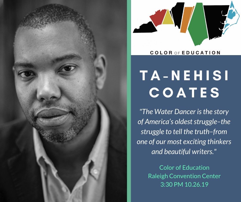 theNCForum's tweet photo. The keynote-only tickets for Ta-Nehisi Coates are officially sold out!!

We are only four days away from welcoming Coates to North Carolina to discuss his new book, The Water Dancer.

#ColorOfEducation #nced https://t.co/Db3nSVJAQV