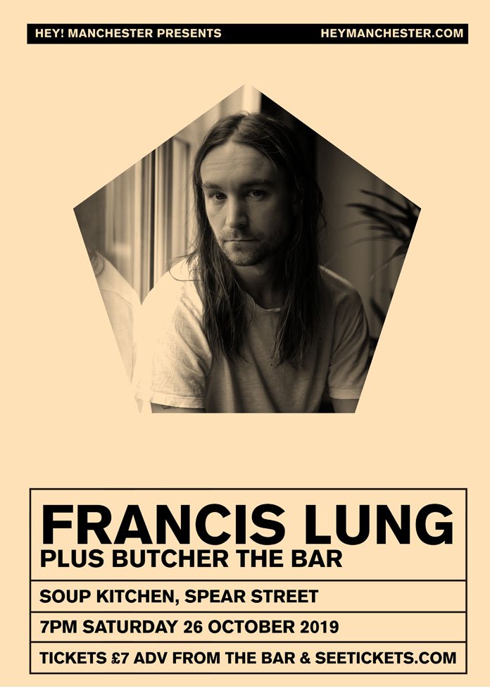 heymanchester's tweet image. ON SATURDAY: @FrancisLung plays @soupkitchenmcr - with special guests @ButcherTheBar! Read more, listen to both and book now: heymanchester.com/francis-lung cc @memphisind