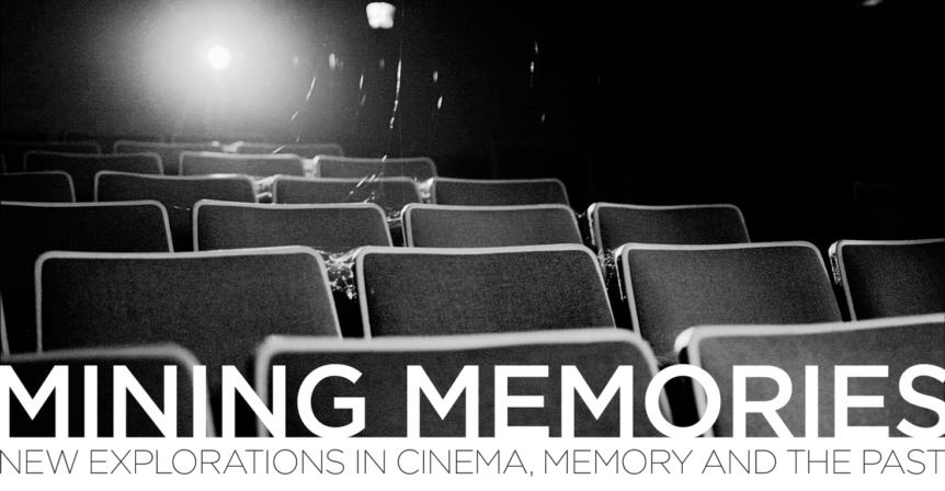 Mining Memories: New Explorations in Cinema, Memory and the Past 1 day symposium explores cinema's engagement with memories & the past; Dept of Film and Screen Media 22 Nov. 9.30-6pm Film and Screen Media auditorium, Kane basement B10b @uccfilmstudies @CACSSS1 #UCCResearch