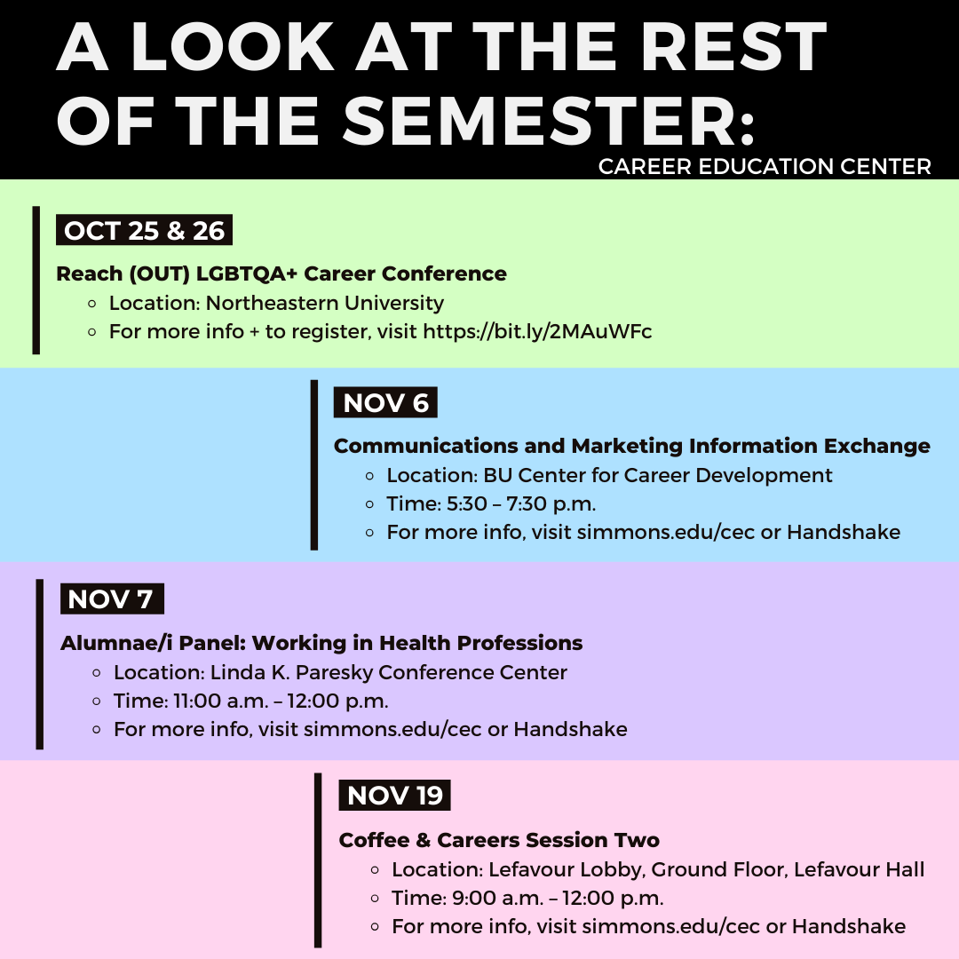 SimmonsCEC's tweet photo. The semester isn't over yet! We still have several exciting events planned to help you and your #careerdevelopment so stop by the CEC, visit our website or go on Handshake to get the most out of our events and resources! https://t.co/mKCnCkiZe1