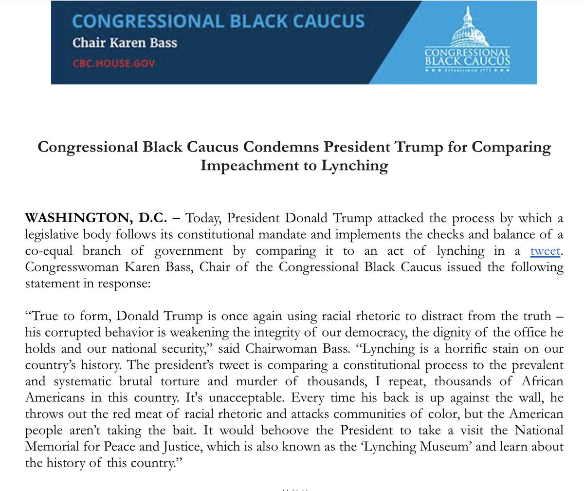 Statement from the Congressional Black Caucus afte Donald Trump attacked the process by which a legislative body follows its constitutional mandate and implements the checks and balance of a co-equal branch of government by comparing it to an act of lynching in a tweet. Congresswoman Karen Bass, Chair of the Congressional Black Caucus issued a statement in response, part of which is included in the original tweet.
