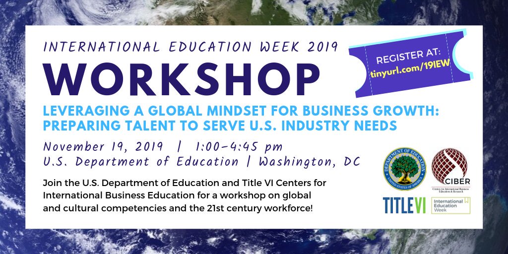 We're getting ready for International Education Week early this year! Join us on November 19th for a workshop focused on international business education and global skills in the 21st century workforce. Register at: eventbrite.com/e/workshop-pre…