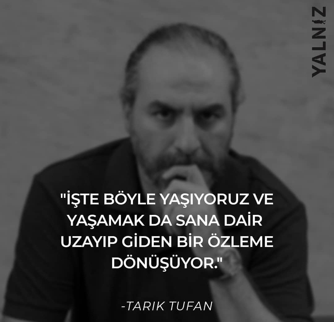 Tarık Tufan okur musunuz? En sevdiğiniz dize veya pasajları bize yazabilirsiniz! 👤

#TarıkTufan #YalnızDergi