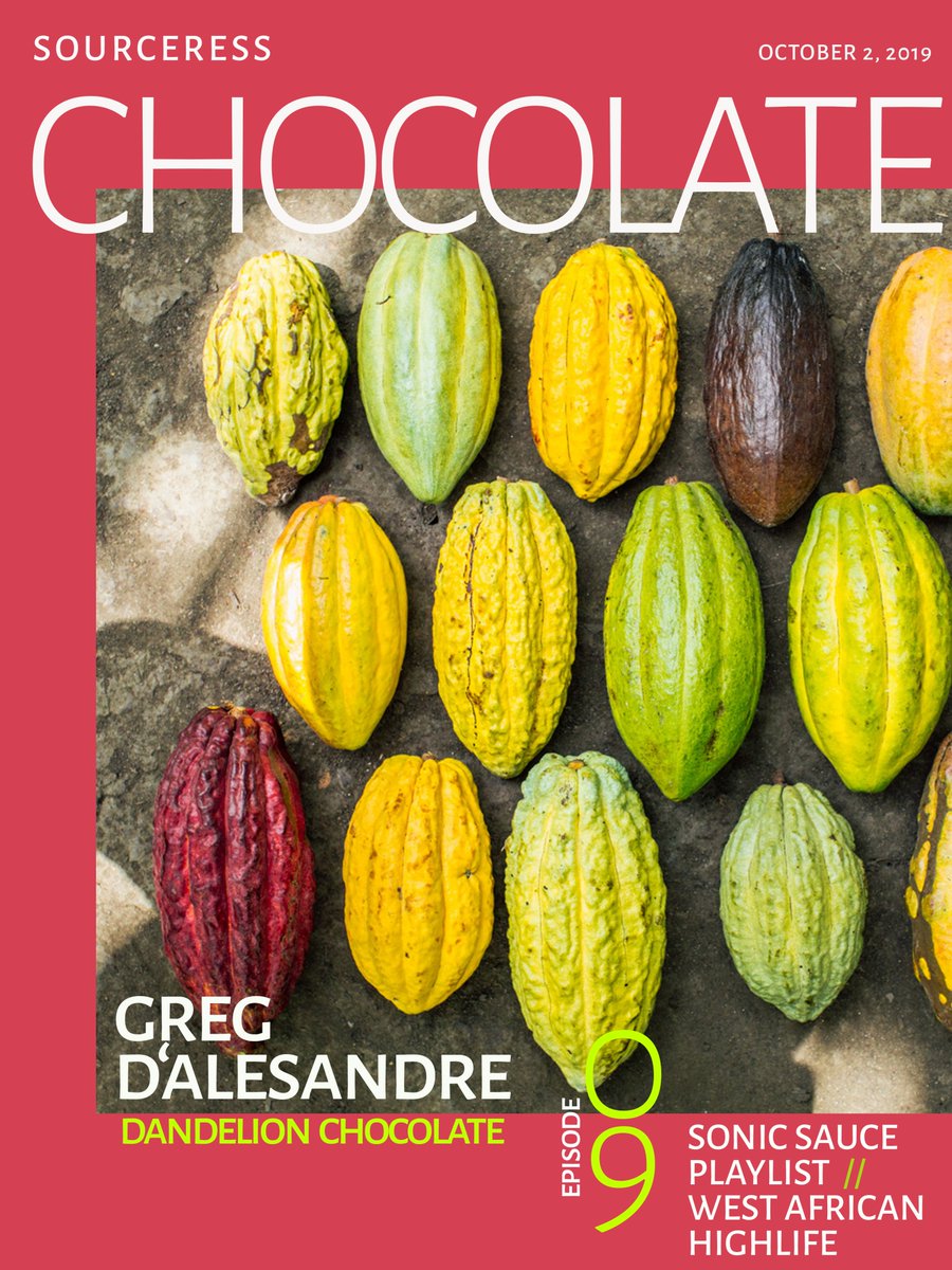 sourceress__'s tweet photo. Sourceress : A Podcast
·
October 2
Episode 9 : Chocolate
Featured Guest : Greg D'Alesandre, Chief Sourcing Officer, Dandelion Coffee 
@DandelionChoco  @gregd

Sonic Sauce Playlist : West African Highlife

Tune in : https://t.co/0geoVx36nh

#podcast #chocolate #dandelion #cacao https://t.co/GVNAA7IrM6