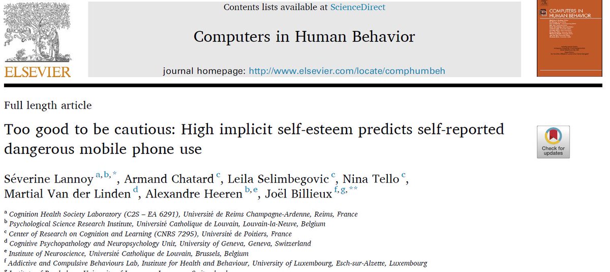 Joël Billieux (@joelbillieux) on Twitter photo Too good to be cautious: High implicit self-esteem predicts self-reported dangerous mobile phone use
<a href="/LuxINSIDE/">INSIDE</a> <a href="/unil/">Université de Lausanne</a> <a href="/uni_lu/">uni.lu</a> <a href="/armand_chatard/">Armand Chatard</a> <a href="/AlexandreHeeren/">Alexandre Heeren</a> <a href="/tello_nina/">Nina Tello</a>
Our article can be downloaded freely for a limited period sciencedirect.com/science/articl… Too good to be cautious: High implicit self-esteem predicts self-reported dangerous mobile phone use
<a href="/LuxINSIDE/">INSIDE</a> <a href="/unil/">Université de Lausanne</a> <a href="/uni_lu/">uni.lu</a> <a href="/armand_chatard/">Armand Chatard</a> <a href="/AlexandreHeeren/">Alexandre Heeren</a> <a href="/tello_nina/">Nina Tello</a>
Our article can be downloaded freely for a limited period sciencedirect.com/science/articl…