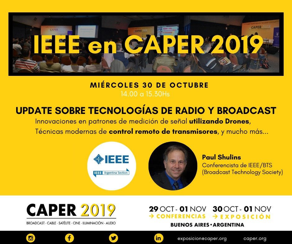 CAPER Show (@capershow) on Twitter photo #Agenda <a href="/CAPERShow/">CAPER Show</a> Miércoles 30 de Octubre
El <a href="/ieeear/">IEEE Sección Argentina</a> presenta "Sist. modernos de protección RF para un solo uso y sitios de torres multiplexadas (VHF y UHF). Nuevas técnicas de medición de patrones de señal utilizando drones". #Agenda <a href="/CAPERShow/">CAPER Show</a> Miércoles 30 de Octubre
El <a href="/ieeear/">IEEE Sección Argentina</a> presenta "Sist. modernos de protección RF para un solo uso y sitios de torres multiplexadas (VHF y UHF). Nuevas técnicas de medición de patrones de señal utilizando drones".