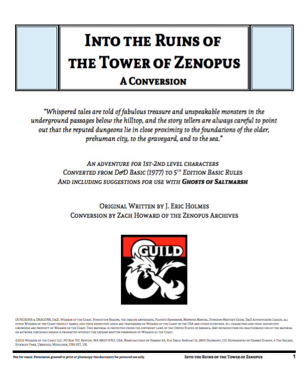ZenopusArchives's tweet photo. Coming soon to DMs Guild:
Into the Ruins of the Tower of Zenopus, a conversion of the 1977 original to 5E, and including notes for using it as the Tower of Zenopus adventure site in Ghosts of Saltmarsh. 16 pages. #dmsguild #5e #dnd #ghostsofsaltmarsh #zenopus https://t.co/kID83AtBPV