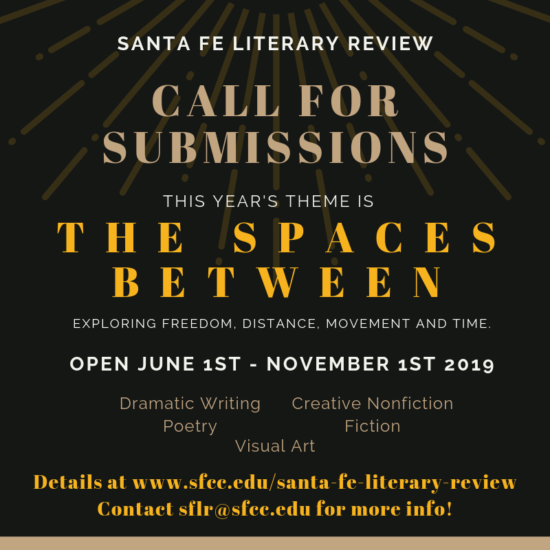 santafeliterary's tweet photo. Time's running out, beautiful ones...answer our call! Send your #writing and #visualart by 11/1 ๐น#thespacesbetween #amwriting #amreading @SFCCNM #CallForSubmissions @wellesleyunderg @VCFA @poetswritersinc @Duotrope @NonFictionNow @PoetrySociety @NecessaryFic @NANOFiction https://t.co/VcMkW3H0GA