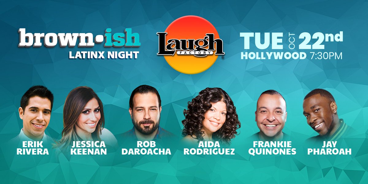 TheLaughFactory's tweet photo. Some #TuesdayMotivation for you. Tuesday is #LatinxNight. Catch #TheyReady 🌟 @FunnyAida, #SaturdayNightLive 🌟 @JayPharoah, #DressUpGang 🌟 @FrankieQuinones with @JLKeenancomedy, @robdarocha, &amp; @ErikRivera. Get your tickets to this #AwesomeShow!

Tix - https://t.co/DGMlayTtUX https://t.co/1zIkTcyKwn