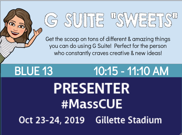 MsScilingoNPS's tweet image. Can&apos;t wait to share some awesome G Suite tricks, tips, and ideas tomorrow in BLUE 13!  Come check out G Suite &quot;Sweets&quot; from 10:15 - 11:10 am #MassCUE #Masscue19 #techNPS